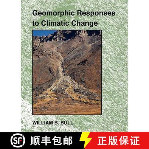 【3-4周达】Geomorphic Responses to Climatic Change [9781932846218]
