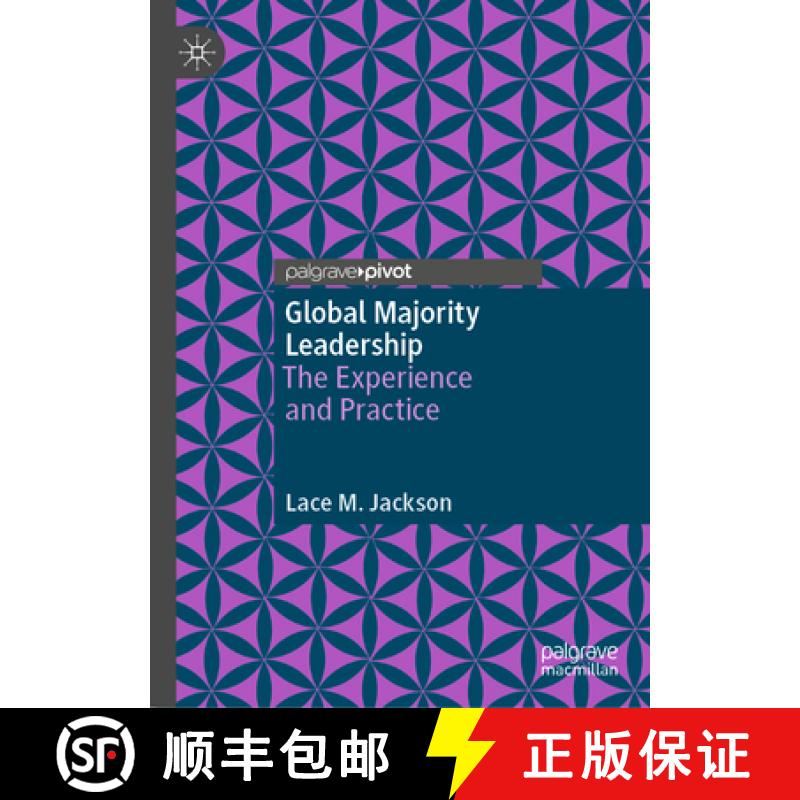 【3-4周达】Global Majority Leadership: The Experience and Practice [9783031584633]