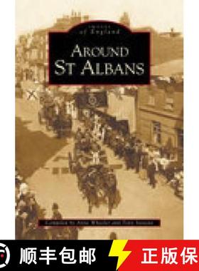 【3-4周达】Around St Albans [9780752422893]