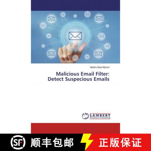 预订 Malicious Email Filter: Detect Suspecious Emails [9786137424353]