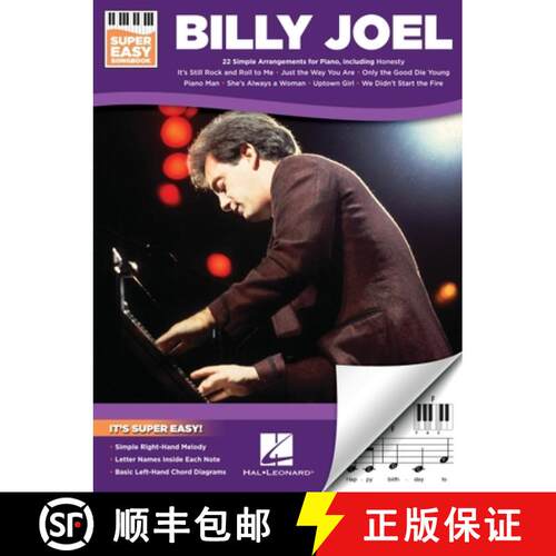 【3-4周达】Billy Joel - Super Easy Piano Songbook for Beginners Simplified Left- And Right-Handed Arr... [9781540084361]