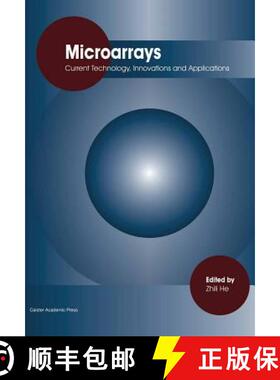 预订 Microarrays: Current Technology, Innovations and Applications [9781908230492]