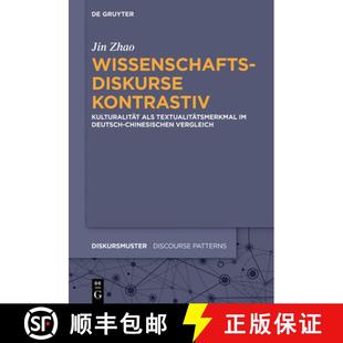 als Textualitätsmerkmal 9783110585339 Wissenschaftsdiskurse chinesischen... kontrastiv：Kulturalität deutsch 预订