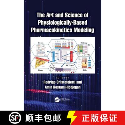 【3-4周达】The Art and Science of Physiologically-Based Pharmacokinetics Modeling [9781032773483]