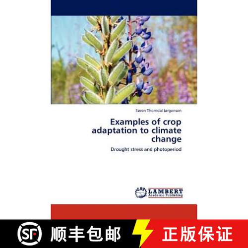 预订 Examples of Crop Adaptation to Climate Change [9783659229862]