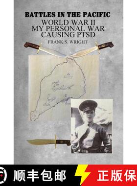 【3-4周达】Battles in the Pacific: World War II: My Personal War Causing PTSD [9781644269497]
