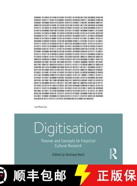 【3-4周达】Digitisation: Theories and Concepts for Empirical Cultural Research [9781138646100]