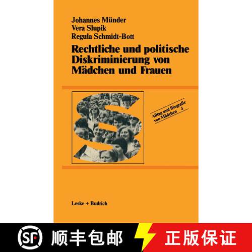 【3-4周达】Rechtliche und politische Diskriminierung von Mädchen und Frauen [9783663011897]