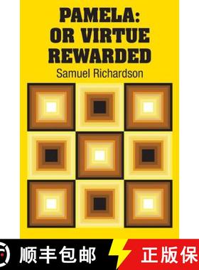 【3-4周达】Pamela: Or Virtue Rewarded [9781731707970]