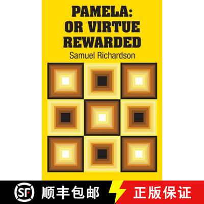 【3-4周达】Pamela: Or Virtue Rewarded [9781731707970]