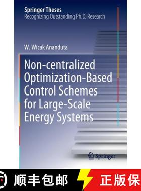 【3-4周达】Non-Centralized Optimization-Based Control Schemes for Large-Scale Energy Systems [9783030898052]