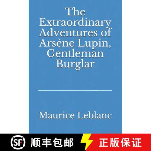 【3-4周达】The Extraordinary Adventures of Arsène Lupin, Gentleman Burglar [9783959403276]