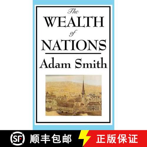 【3-4周达】精装 The Wealth of Nations: Adam Smith's Landmark Treatise on Markets and Trade [9781515434566]