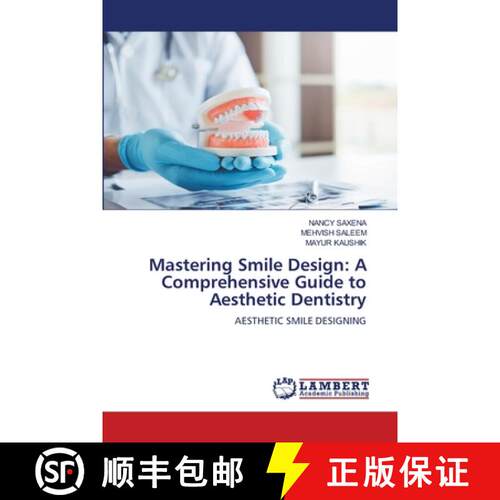 【3-4周达】Mastering Smile Design: A Comprehensive Guide to Aesthetic Dentistry [9783659635182]
