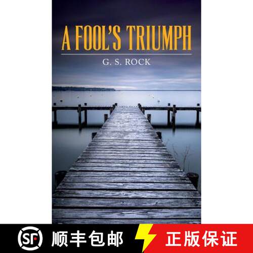 【3-4周达】A Fool's Triumph [9780692545645]