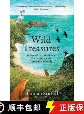【3-4周达】Wild Treasures : A Year of Extraordinary Encounters with Cornwall's Wildlife [9781856755221]