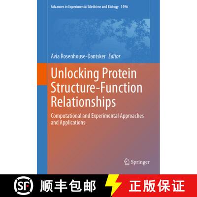【3-4周达】精装 Unlocking Protein Structure-Function Relationships : Computational and Experimental A... [9783032075109]