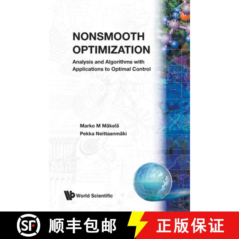 【3-4周达】Nonsmooth Optimization: Analysis and Algorithms with Applications to Optimal Control [9789810236908]