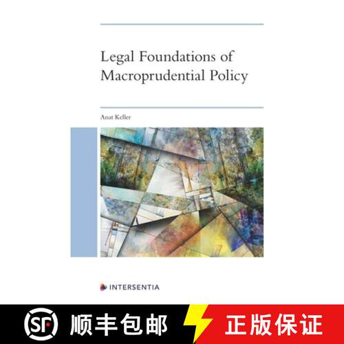 【3-4周达】精装 Legal Foundations of Macroprudential Policy : An Interdisciplinary Approach [9781780687872]