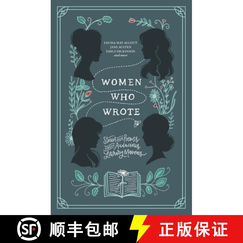 【3-4周达】Women Who Wrote: Stories and Poems from Audacious Literary Mavens [9781400341832]