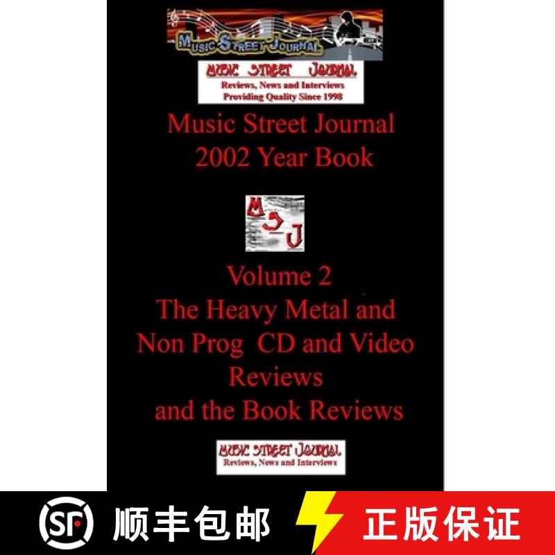 【2-3周达】Music Street Journal: 2002 Year Book: Volume 2 - The Heavy Metal and Non Prog  CD and Vide... [9781365723339]