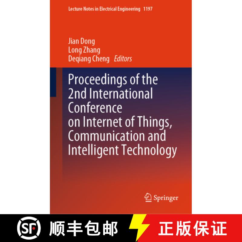 【3-4周达】Proceedings of the 2nd International Conference on Internet of Things, Communication and I... [9789819727568]