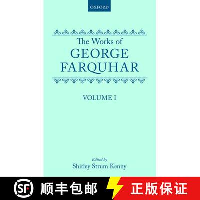 【3-4周达】The Works of George Farquhar: Volume I [9780198118589]