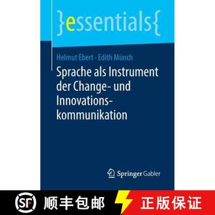 der 9783658225681 4周达 Innovationskommunikation und Change Instrument als Sprache