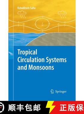 【3-4周达】Tropical Circulation Systems and Monsoons [9783642424410]