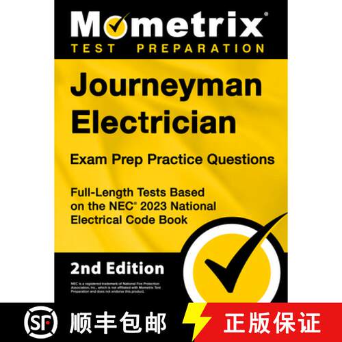【3-4周达】Journeyman Electrician Exam Prep Practice Questions: Full-Length Tests Based on the NEC 20... [9781516723140]