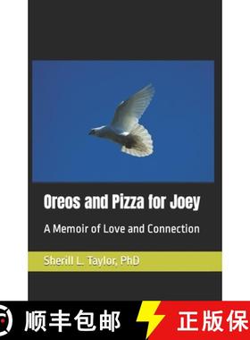 预订 Oreos and Pizza for Joey: A Memoir of Love and Connection [9798988890904]