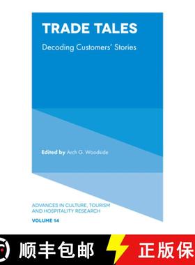 【3-4周达】Trade Tales: Decoding Customers' Stories [9781787142794]