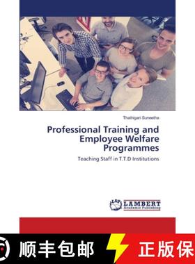 预订 Professional Training and Employee Welfare Programmes [9786203580471]