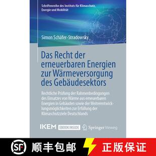 【3-4周达】Das Recht der erneuerbaren Energien zur Wärmeversorgung des Gebäudesektors: Rechtliche P... [9783658350154]