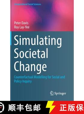【3-4周达】Simulating Societal Change : Counterfactual Modelling for Social and Policy Inquiry [9783030047856]