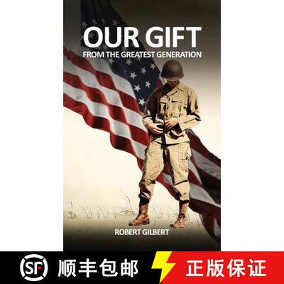 【3-4周达】Our Gift : From The Greatest Generation [9781917327084]