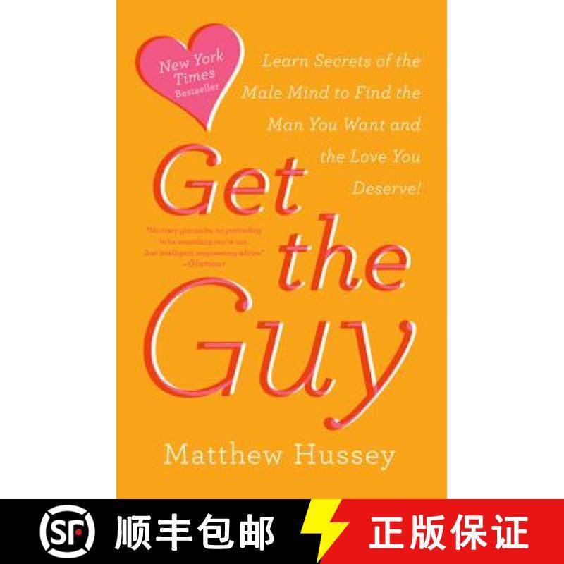 【3-4周达】Get the Guy: Learn Secrets of the Male Mind to Find the Man You Want and the Love You Deserve [9780062241757]