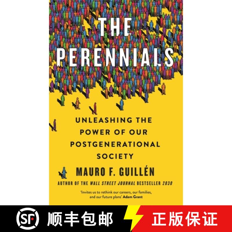 【2-3周达】The Perennials: How to Unlock the Potential of our Multigenerational Society [9781788708999]