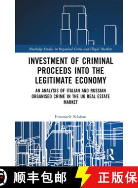 【3-4周达】Investment of Criminal Proceeds into the Legitimate Economy: An Analysis of Italian and Ru... [9781032541921]