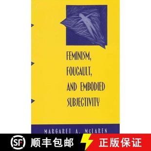 Feminism Foucault and Subjectivity 4周达 Embodied 9780791455142