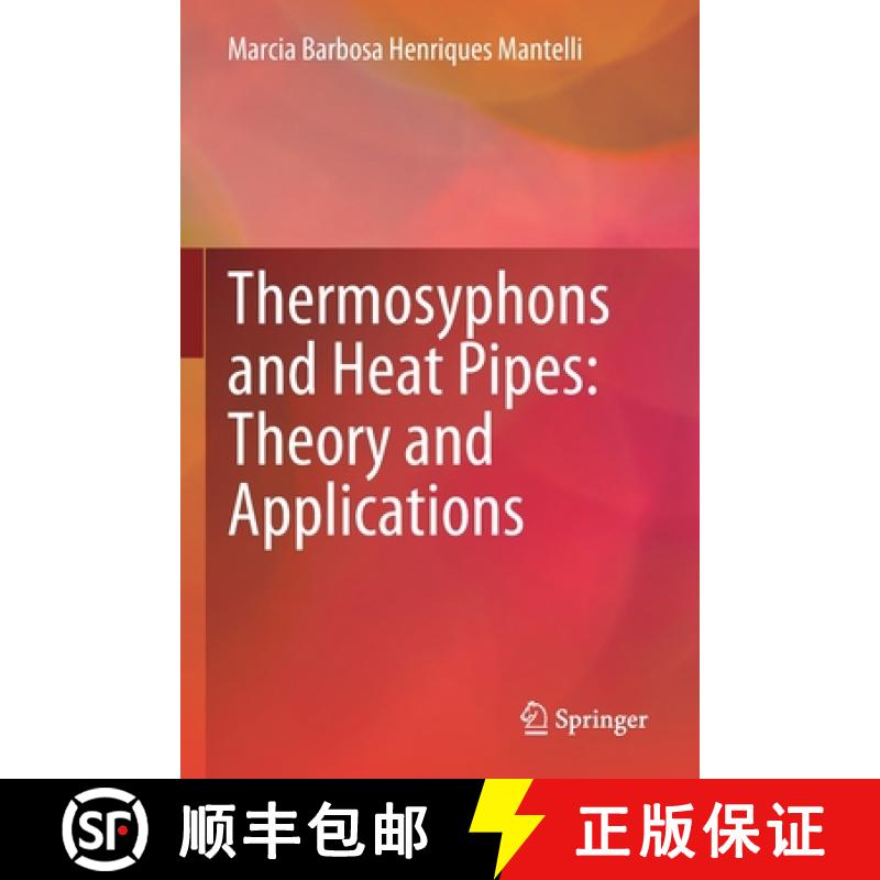 【3-4周达】Thermosyphons and Heat Pipes: Theory and Applications [9783030627751]