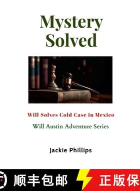 【3-4周达】Mystery Solved: Will Solves Cold Case in Mexico [9781300741848]