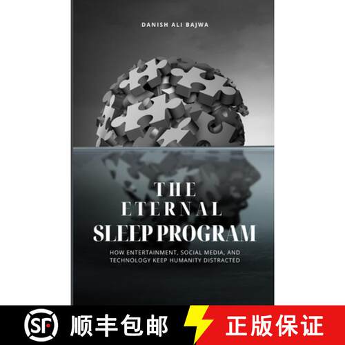 【3-4周达】The Eternal Sleep Program: How Entertainment, Social Media, and Technology Keep Humanity D... [9789692093033]