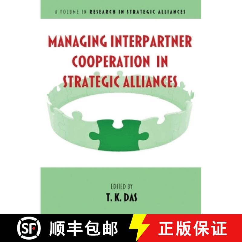 【3-4周达】Managing Interpartner Cooperation in Strategic Alliances [9781648029608]