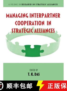 【3-4周达】Managing Interpartner Cooperation in Strategic Alliances [9781648029608]