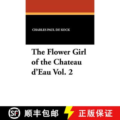 【3-4周达】The Flower Girl of the Chateau D'Eau Vol. 2 [9781434420572]