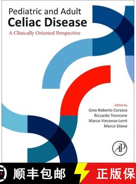 【3-4周达】Pediatric and Adult Celiac Disease: A Clinically Oriented Perspective [9780443133596]