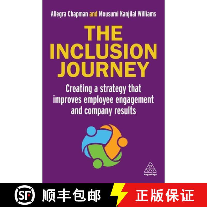 【3-4周达】The Inclusion Journey: Creating a Strategy That Improves Employee Engagement and Company R... [9781398616745]