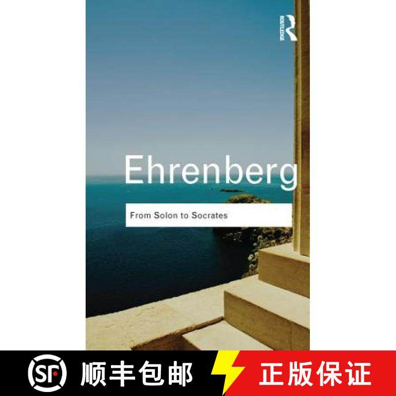 【3-4周达】From Solon to Socrates: Greek History and Civilization During the 6th and 5th Centuries BC [9781138143050]