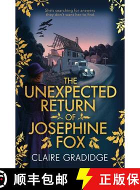 【3-4周达】The Unexpected Return of Josephine Fox: Winner of the Richard & Judy Search for a Bestsell... [9781785769986]